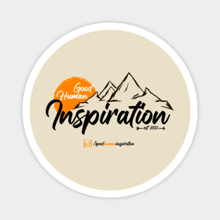 Good Human Inspiration Magnet